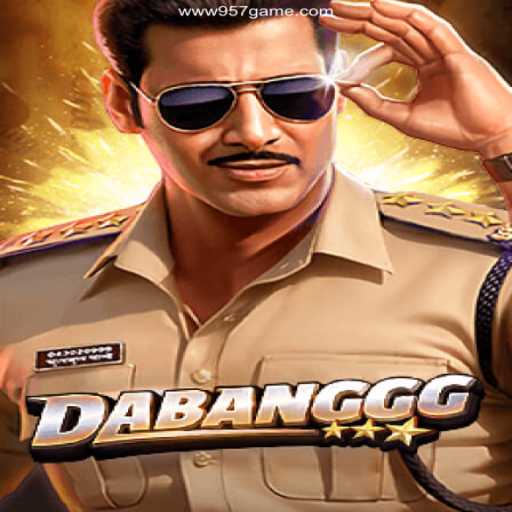 DABANGGG: The Ultimate Game Experience at 957.game Oficial - O melhor cassino online do Brasil