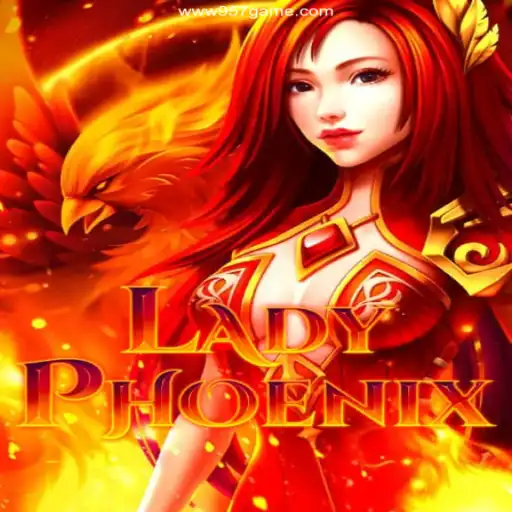 Unveiling LadyPhoenix: Thrills Await at 957.game Oficial, The Premier Online Casino in Brazil